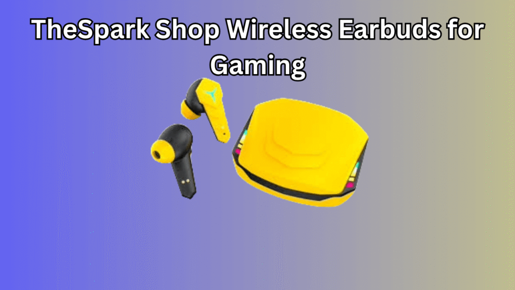 TheSpark Shop Wireless Earbuds for Gaming (1)