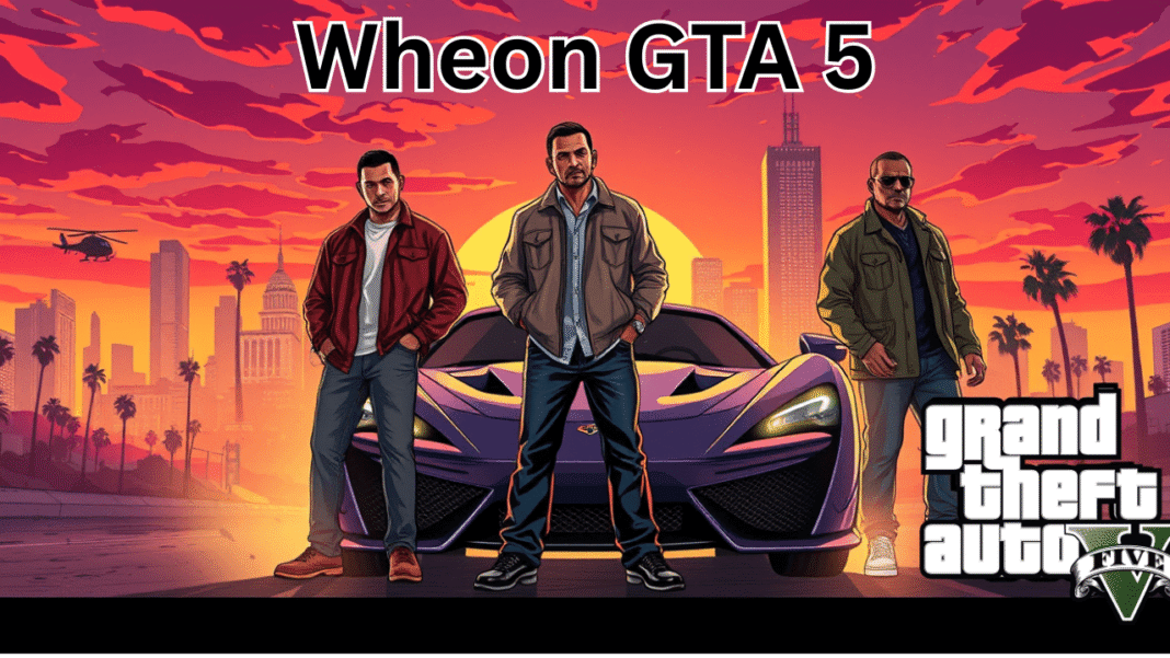 Wheon GTA 5_ Your Ultimate Modding Guide