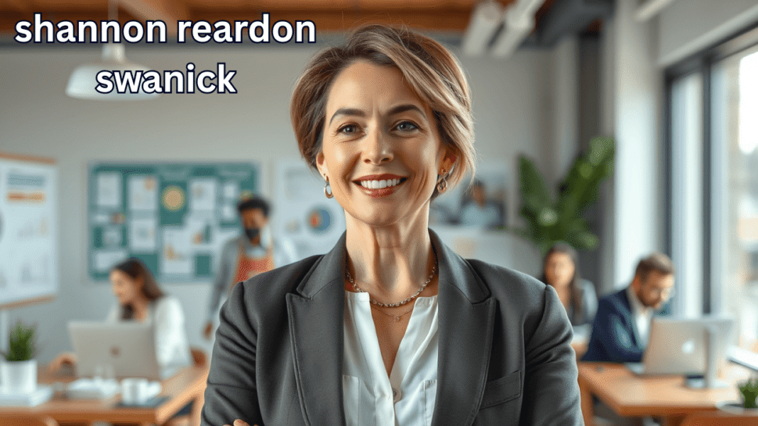 Shannon Reardon Swanick: Redefining Leadership by Merging Purpose with Profit