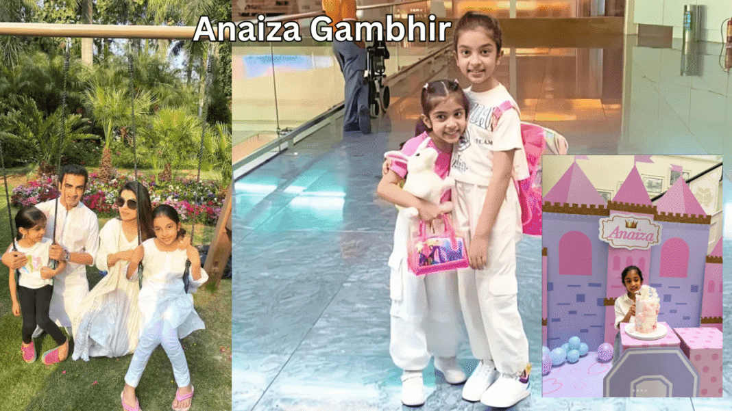 Anaiza Gambhir_ Gautam Gambhir’s Sweetest Pride