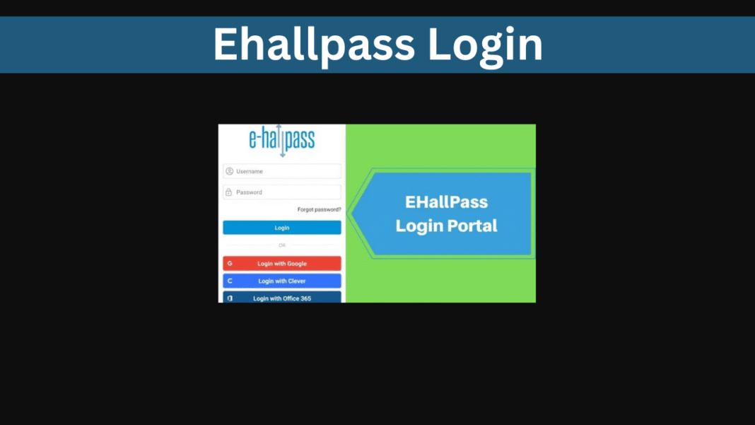 Ehallpass Login_ The Smarter Way to Manage Movement