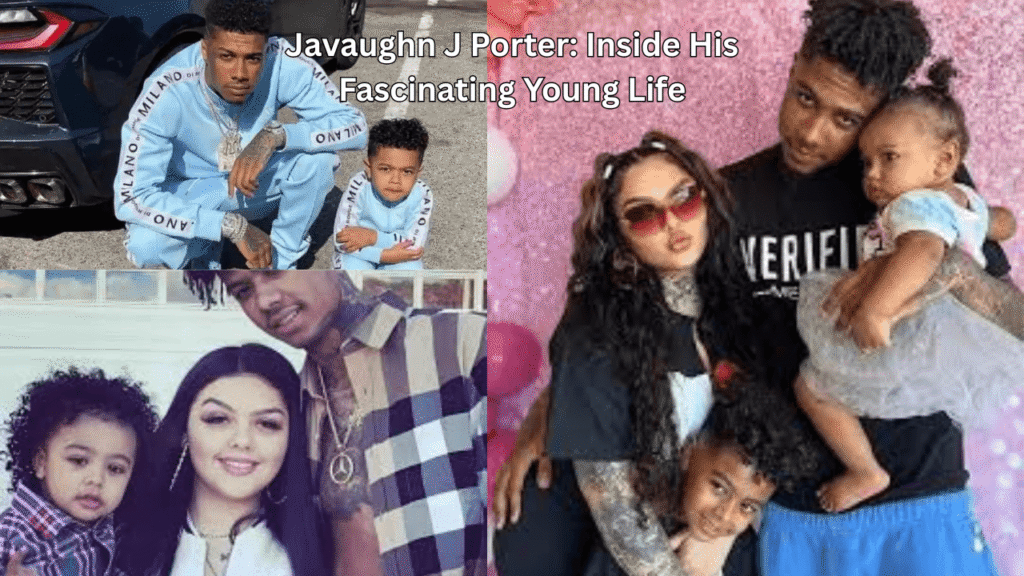 Javaughn J Porter: Inside His Fascinating Young Life