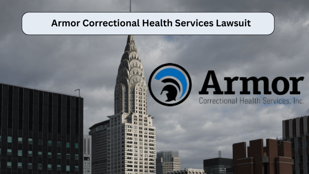 Armor Correctional Health Services Lawsuit_ Full Story